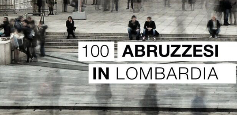 100 Abruzzesi in Lombardia: ci sono anche io!